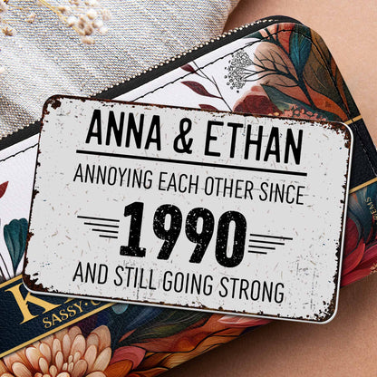 Annoying Each Other Since, And Still Going Strong - Personalized Aluminum Wallet Card - CPL050_ALCA