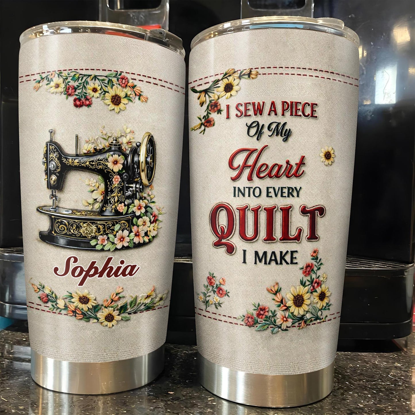 I Sew A Piece Of My Heart Into Every Quilt Floral Sewing Machine - Personalized Custom Stainless Steel Tumbler 20oz 30oz - JBS144_TB