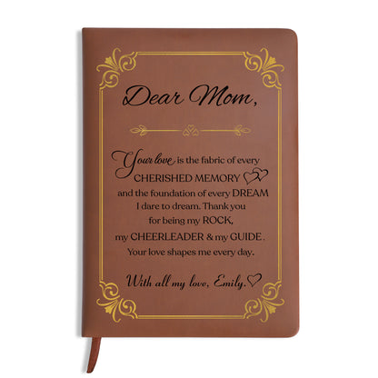 Your Love Shapes Me Every Day Elegant Journal