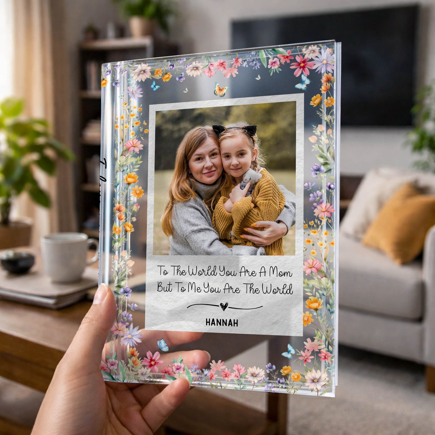 To The World You Are A Mom Flowers Butterfly Heart