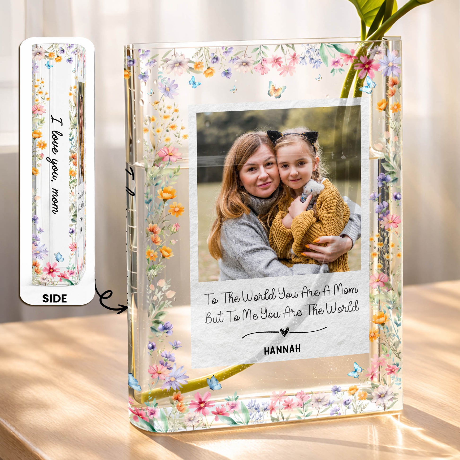 To The World You Are A Mom Flowers Butterfly Heart