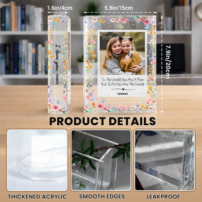 To The World You Are A Mom Flowers Butterfly Heart