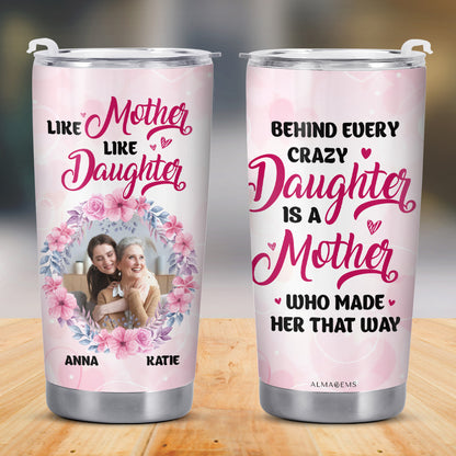 Like Mother Like Daughter Behind Every Crazy Daughter