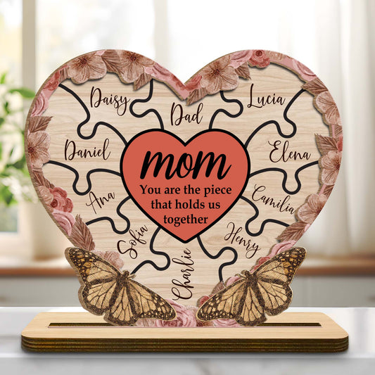 MOM You Are The Piece That Holds Us Together, Heart Puzzle