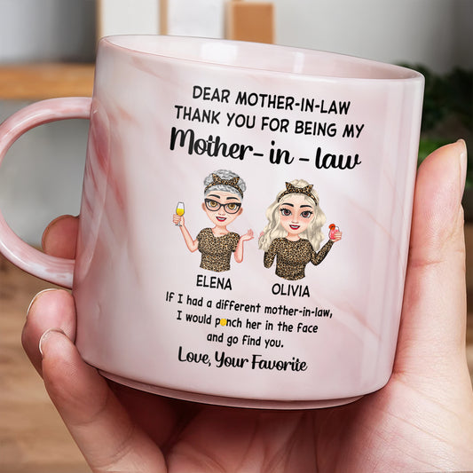 Dear Mother-In-Law Thank You For Being My Cartoon Women - Personalized Custom Pink Marble Mug - MOM046_PMAM