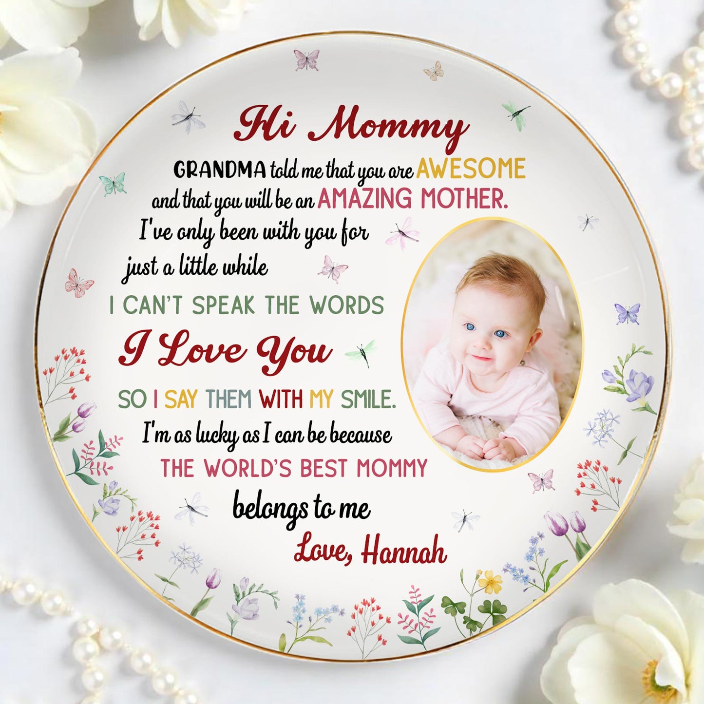 Hi Mommy, World's Best Mommy Belongs To Me, Baby and Flowers