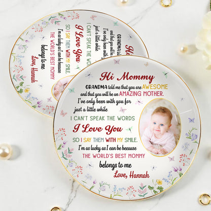 Hi Mommy, World's Best Mommy Belongs To Me, Baby and Flowers