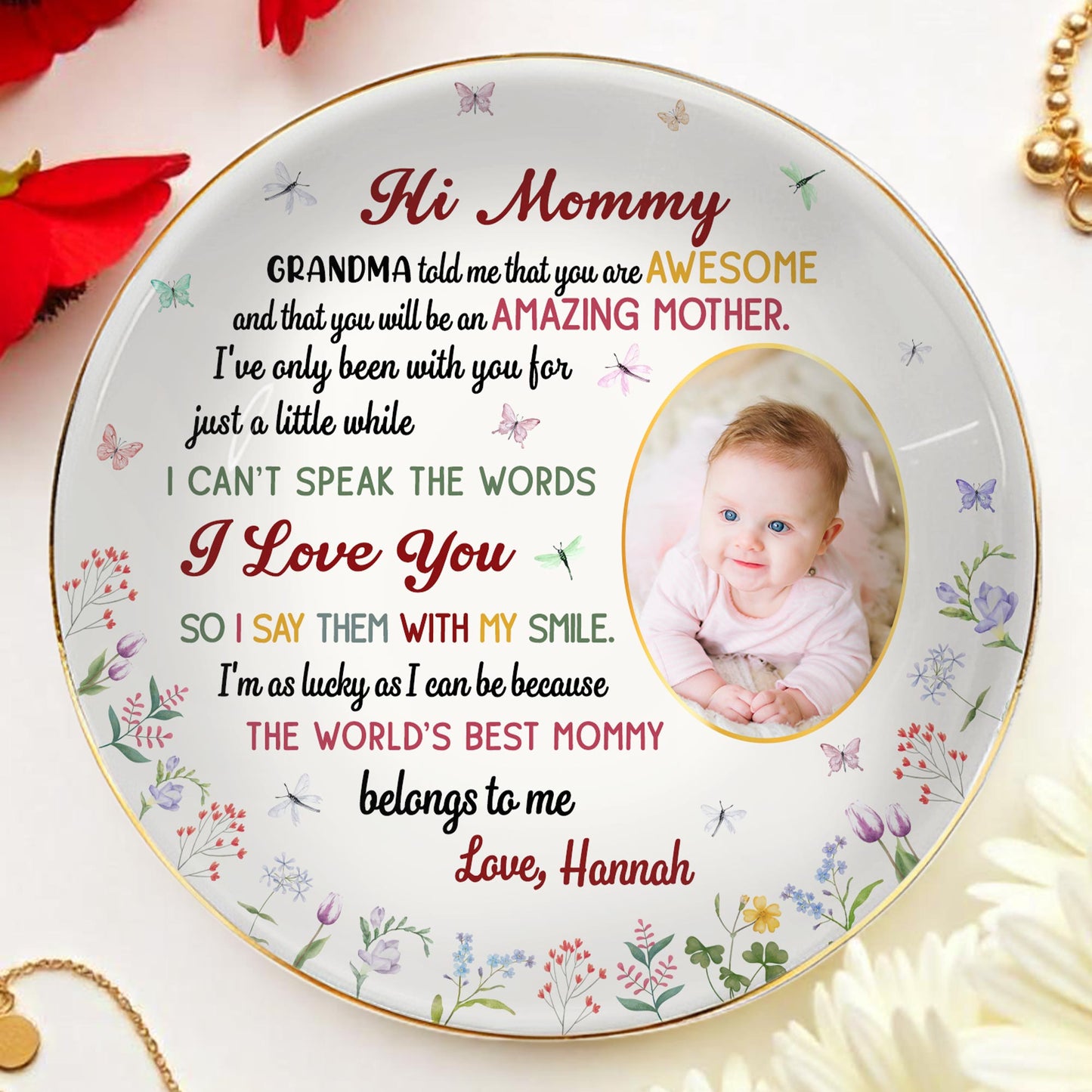 Hi Mommy, World's Best Mommy Belongs To Me, Baby and Flowers