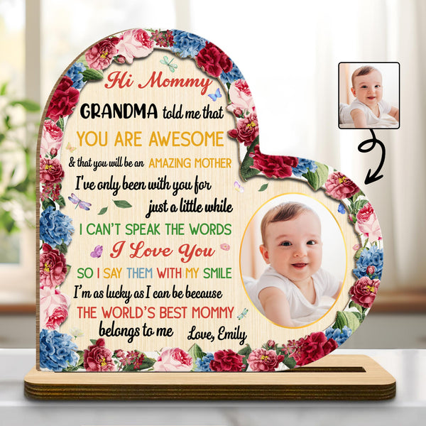Hi Mommy, You Are Awesome, Flowers, Baby Photo