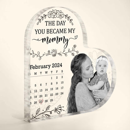 The Day You Became My Mommy, Flowers And Calendar
