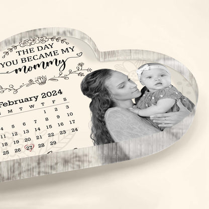The Day You Became My Mommy, Flowers And Calendar