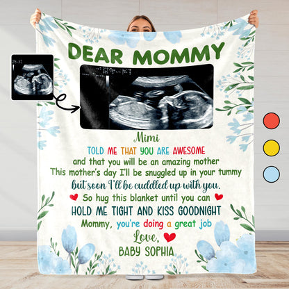 Dear Mommy, Flowers And Ultrasound Image On A Custom Blanket