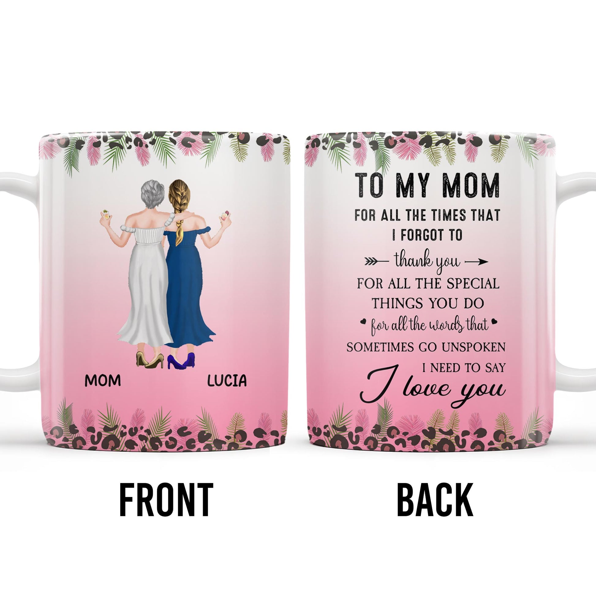 To My Mom, For All The Times That I Forgot To Thank You, Flowers and Two Women