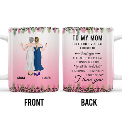 To My Mom, For All The Times That I Forgot To Thank You, Flowers and Two Women