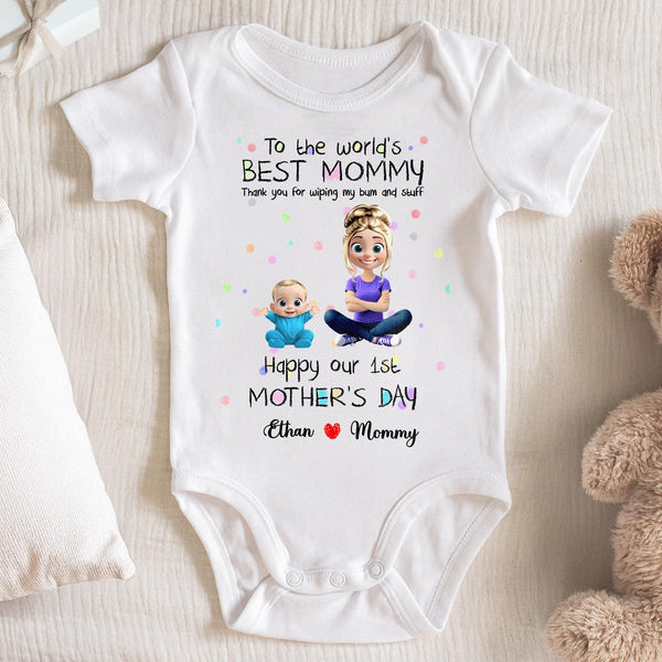 Happy 1st Mother's Day to the World's Best Mommy: Personalized Onesie - To the World's Best Mommy, Thank You For Wiping My Bum and Stuff, Mom and Baby