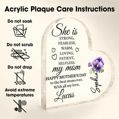 She Is Strong, Fearless, Warm, Loving, My Mom, Heart And Flowers - Personalized Heart Shaped Acrylic Plaque - MOM089_HAP