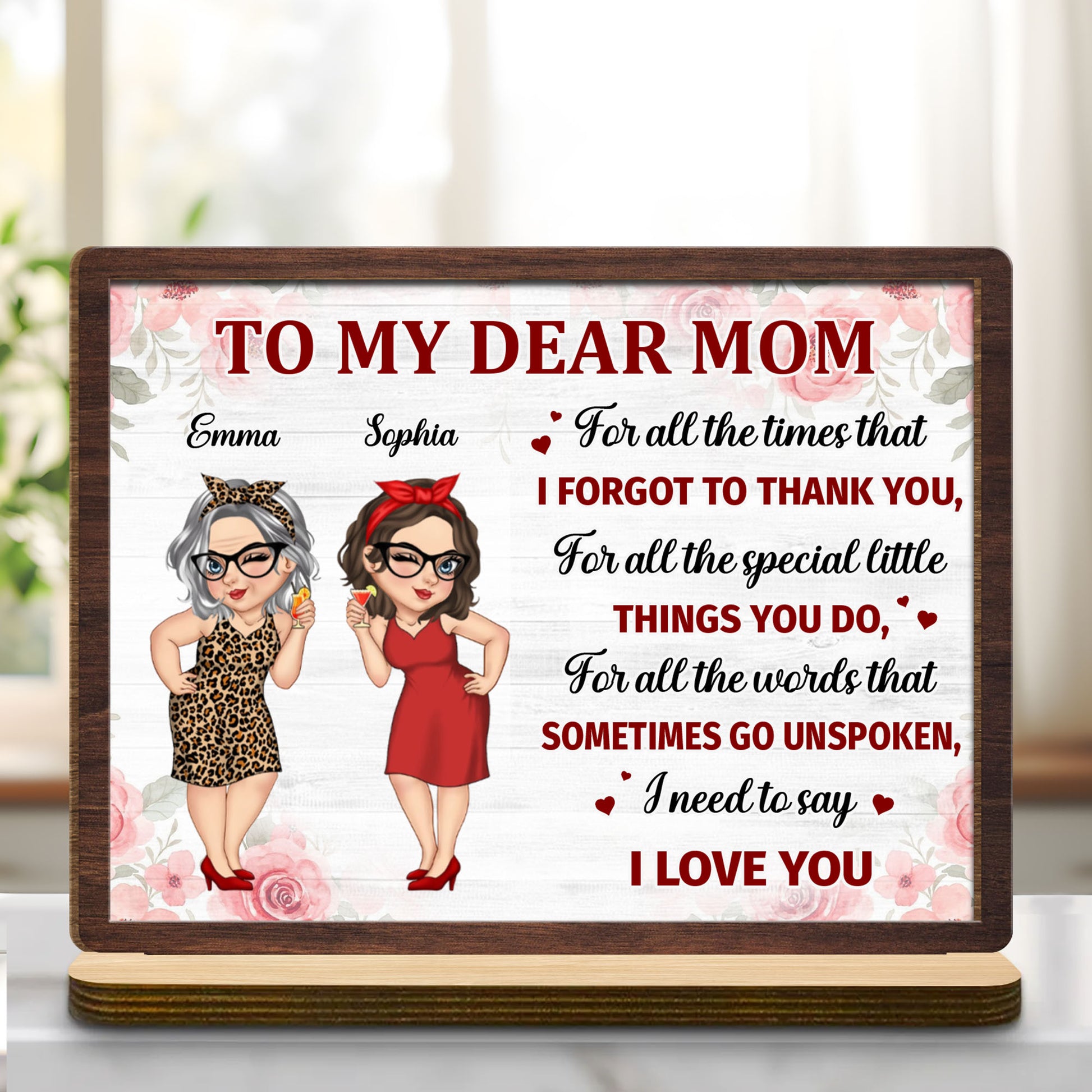 To My Dear Mom, Flowers and Female Characters Plaque