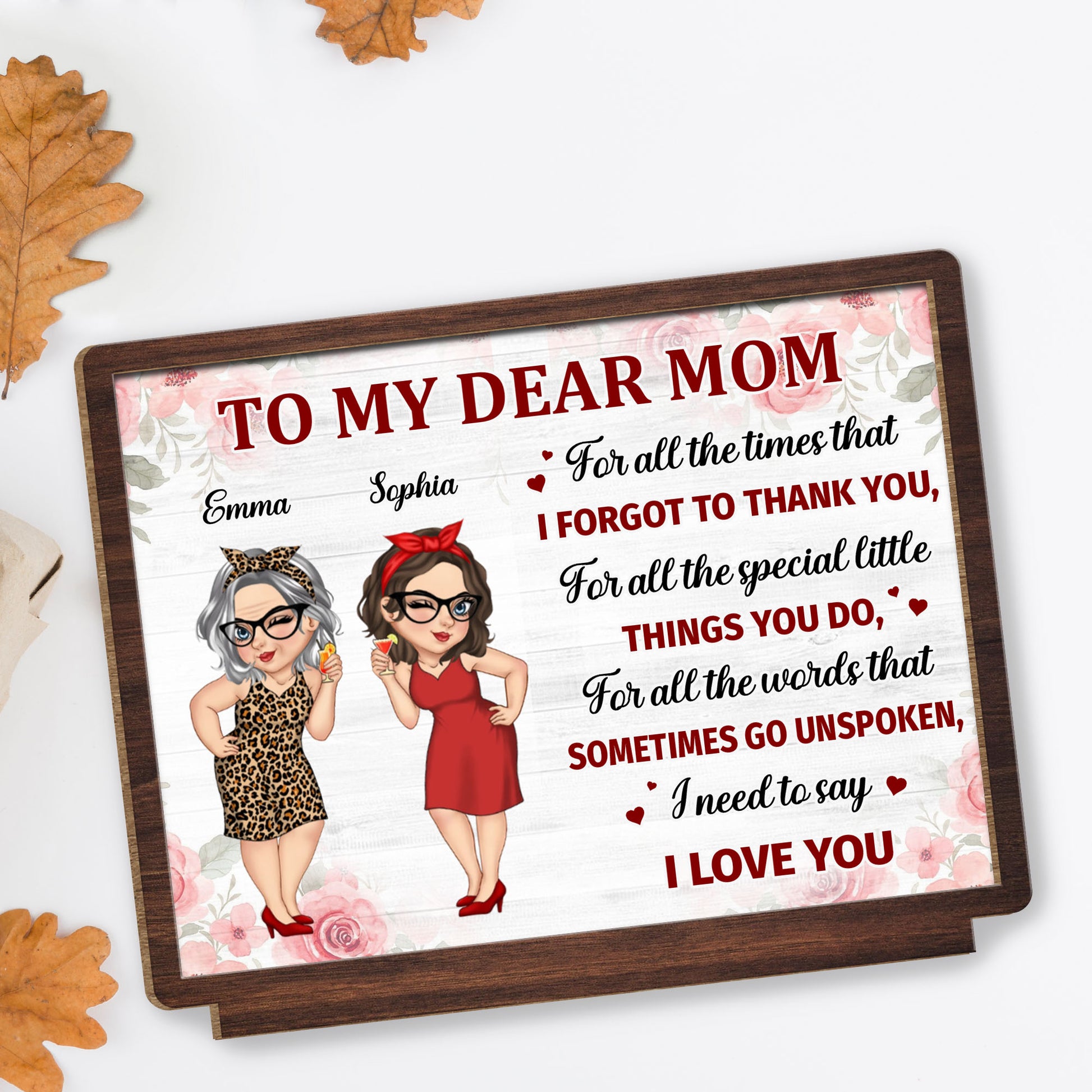 To My Dear Mom, Flowers and Female Characters Plaque