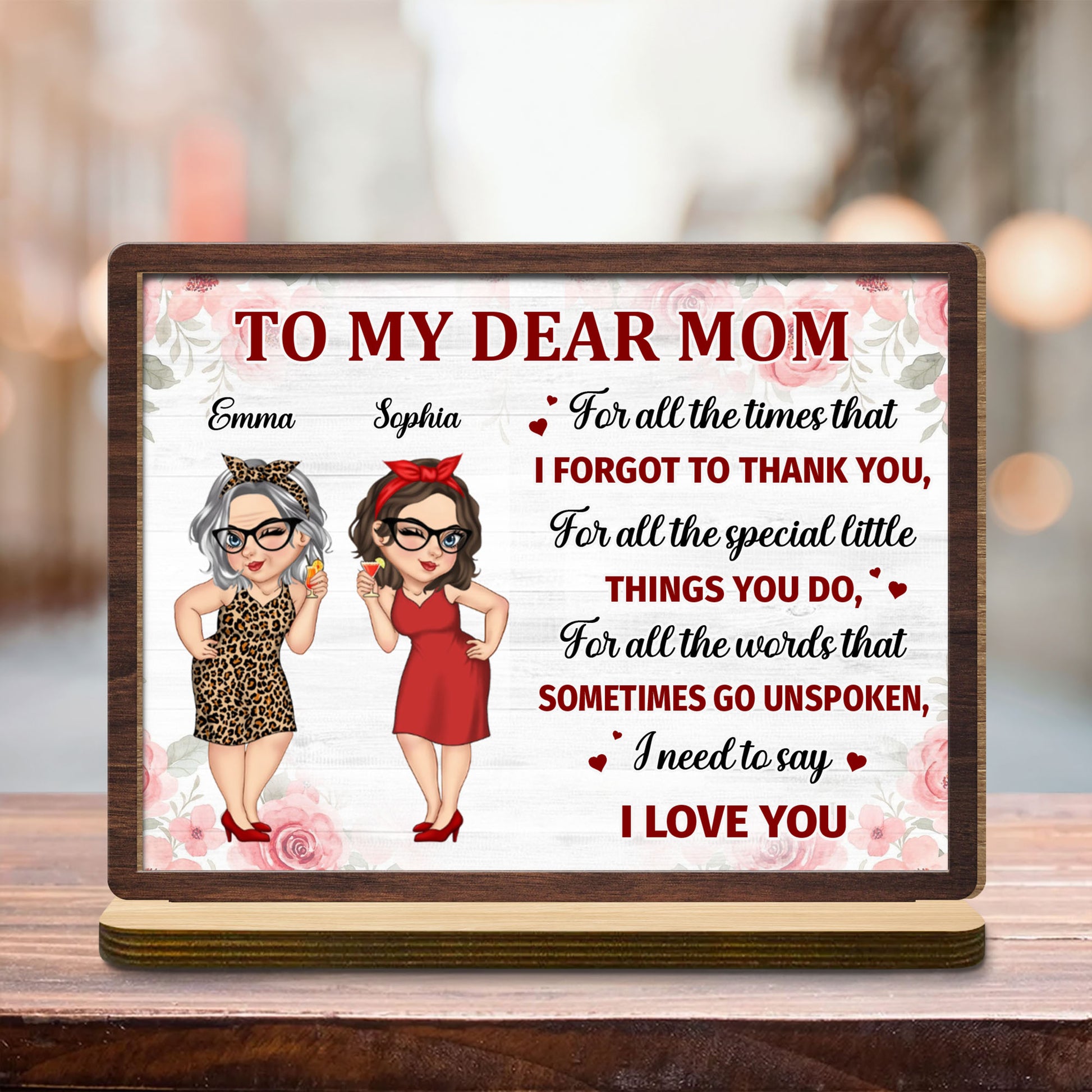 To My Dear Mom, Flowers and Female Characters Plaque