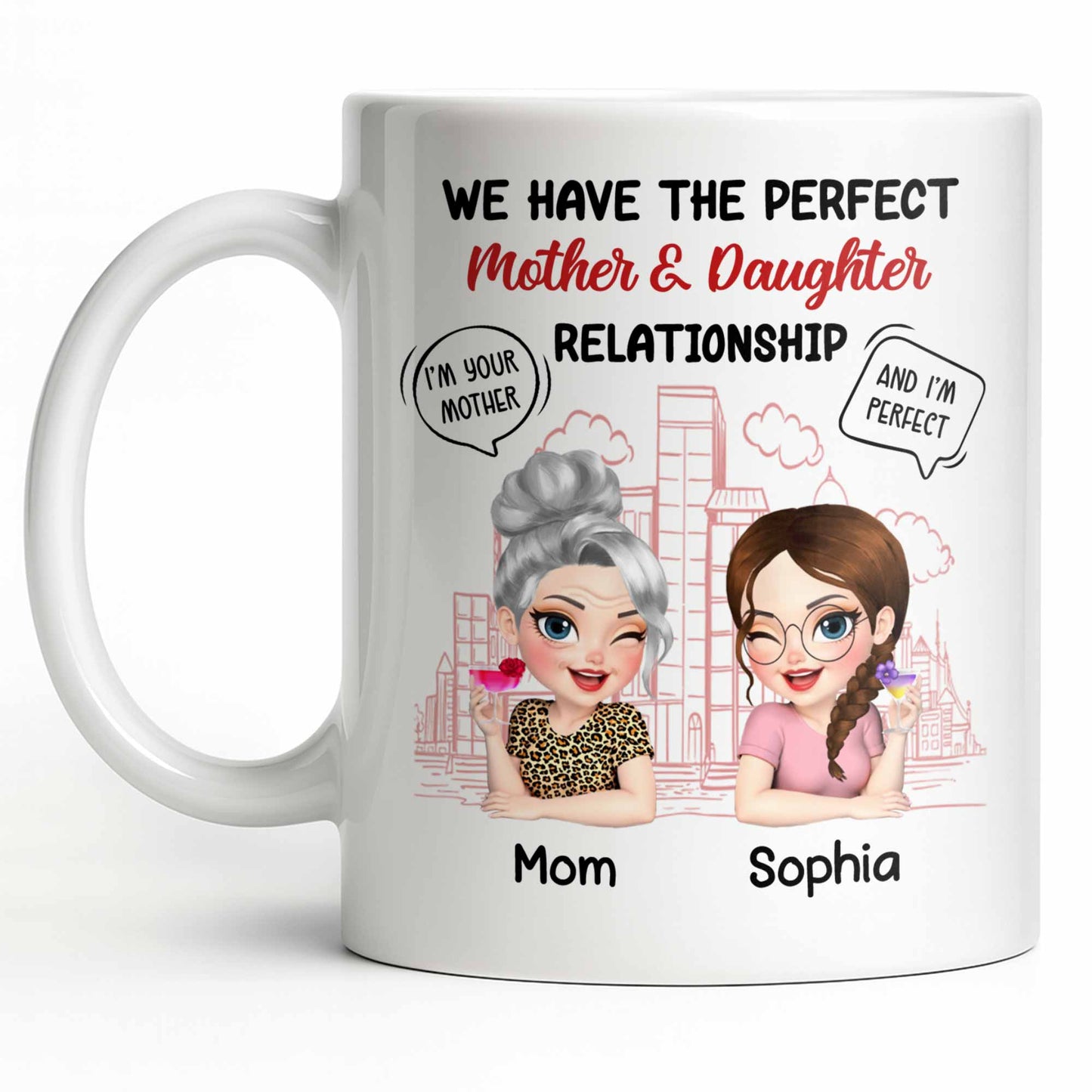 Perfect Mother & Daughter Relationship, Cityscape Design