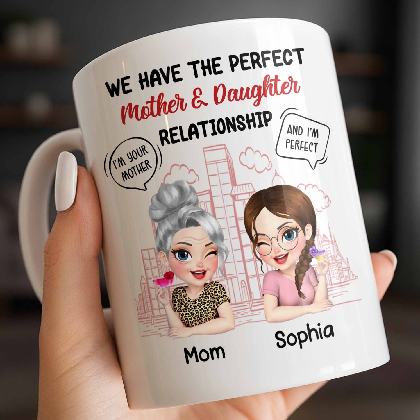 Perfect Mother & Daughter Relationship, Cityscape Design