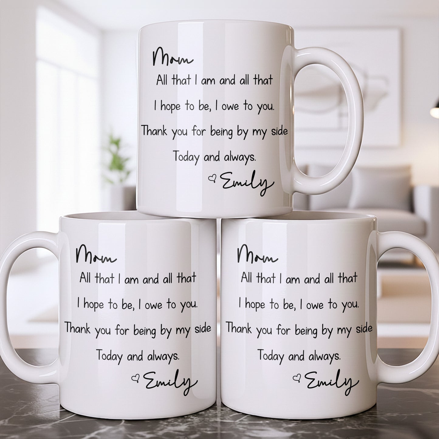 Mom, All That I Am And All That I Hope To Be