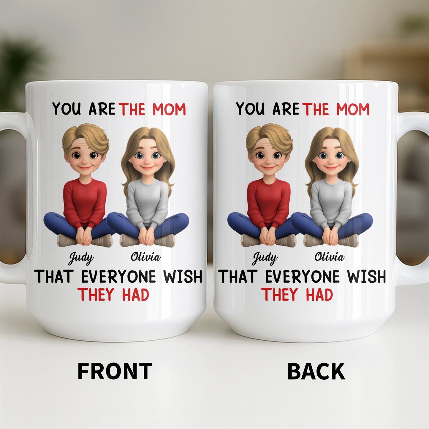 You Are The Mom That Everyone Wish They Had