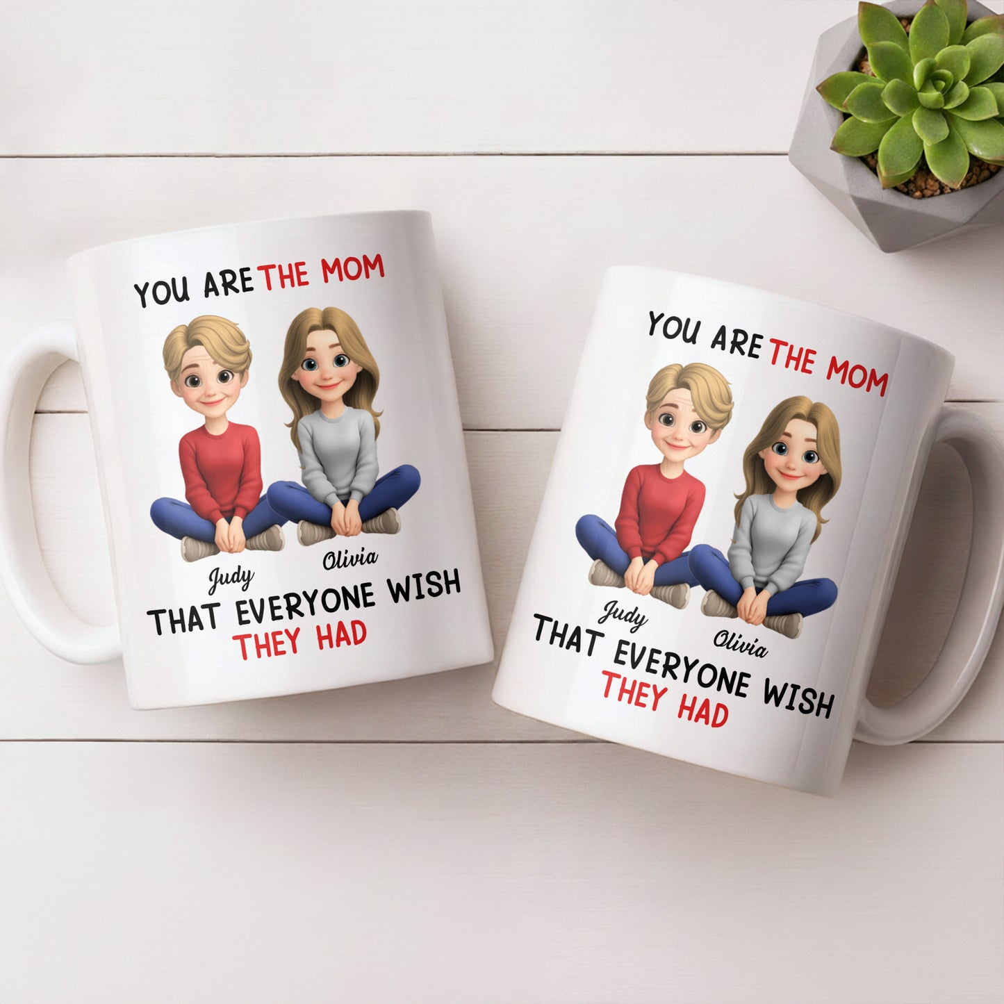 You Are The Mom That Everyone Wish They Had