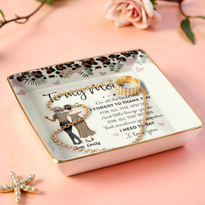 To My Mom, Beautiful Ceramic Square Shaped Dish