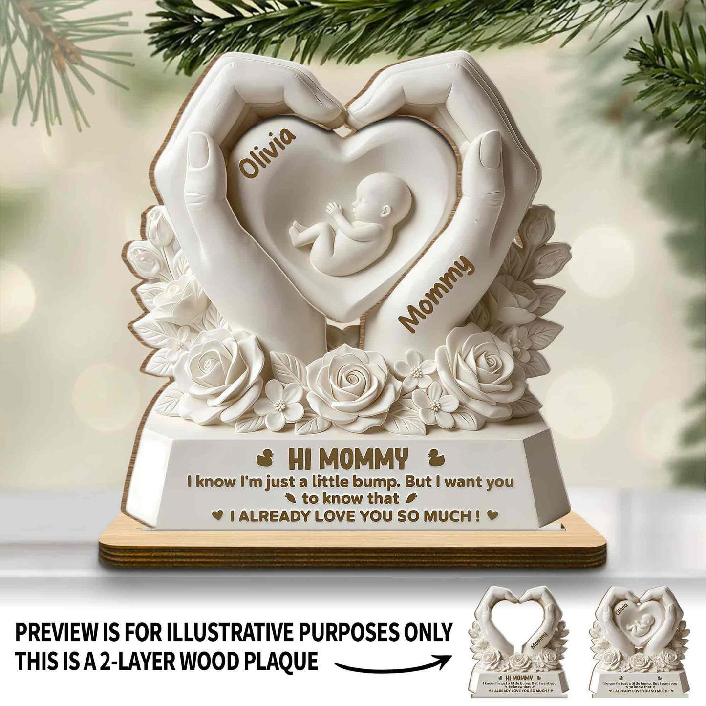 Hi Mommy I Know I'm Just A Little Bump Heart Hands Roses - Personalized Custom 2-Layer Wood Plaque With Flat Base - MOM303_WPLA