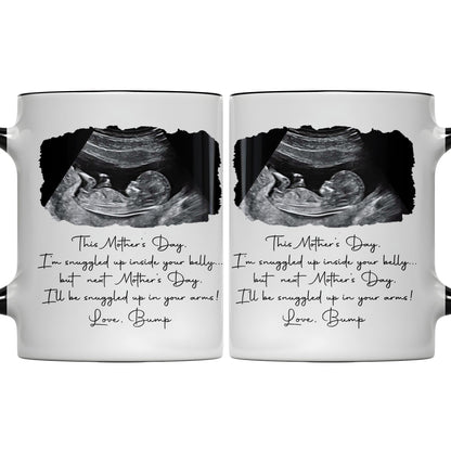 Snuggled Up Inside Your Belly Ultrasound Happy Mother's Day - Personalized Custom Accent Mug - MOM375_AMUG