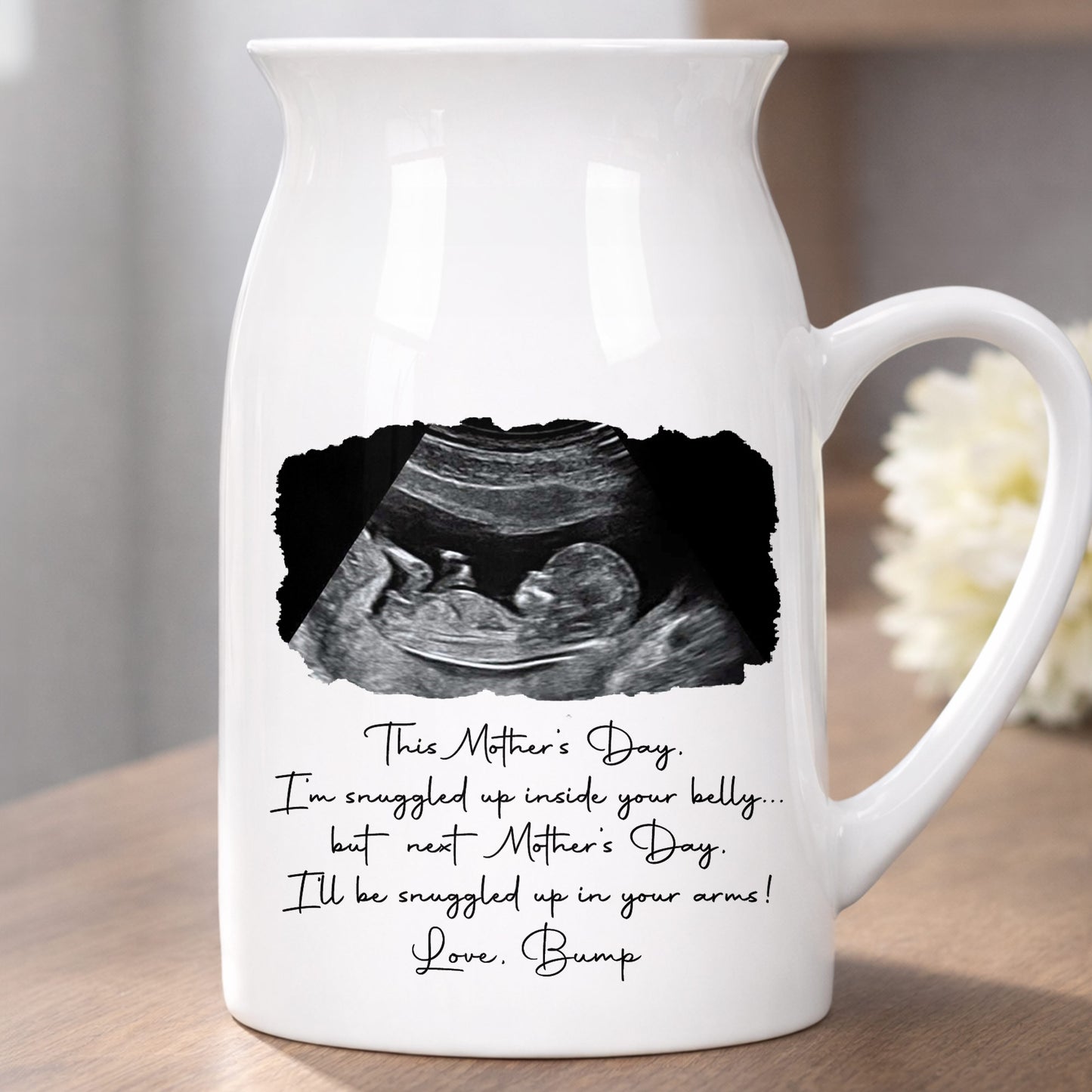 This Mother's Day I'm Snuggled Up Ultrasound Photo Sonogram - Personalized Ceramic Flower Vase - MOM375_CEV