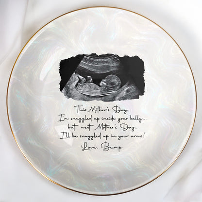 This Mother's Day I'm Snuggled Up Ultrasound Sonogram Photo - Personalized Custom Jewelry Dish, Ceramic Dish, Round Shape - MOM375_RCRF