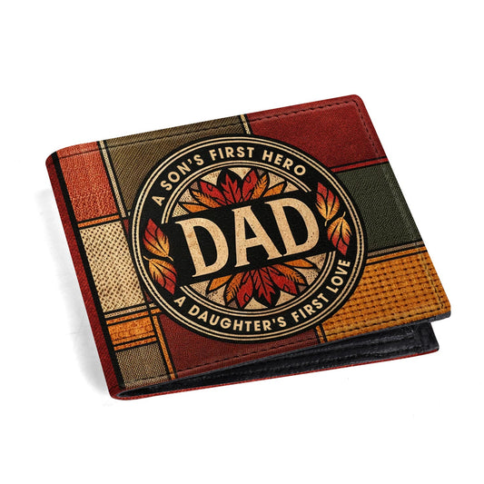 Dad, A Son's First Hero, A Daughter's First Love - Men's Leather Wallet - MW10