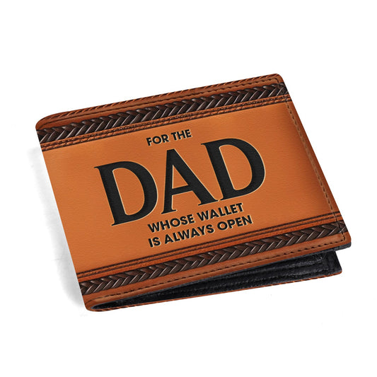 For The Dad Whose Wallet Is Always Open - Men's Leather Wallet - MW30