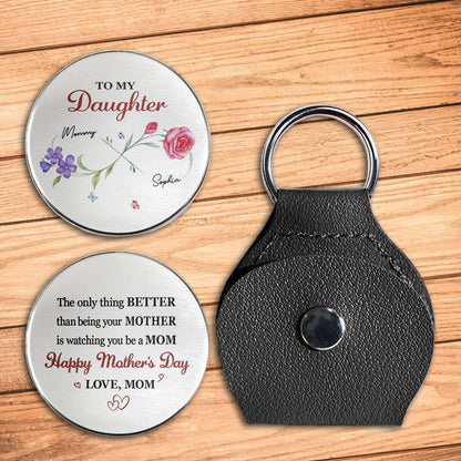 To My Daughter The Only Thing Better Mother Floral Design Hearts - Personalized Custom Pocket Hug - MOM164_HTOK