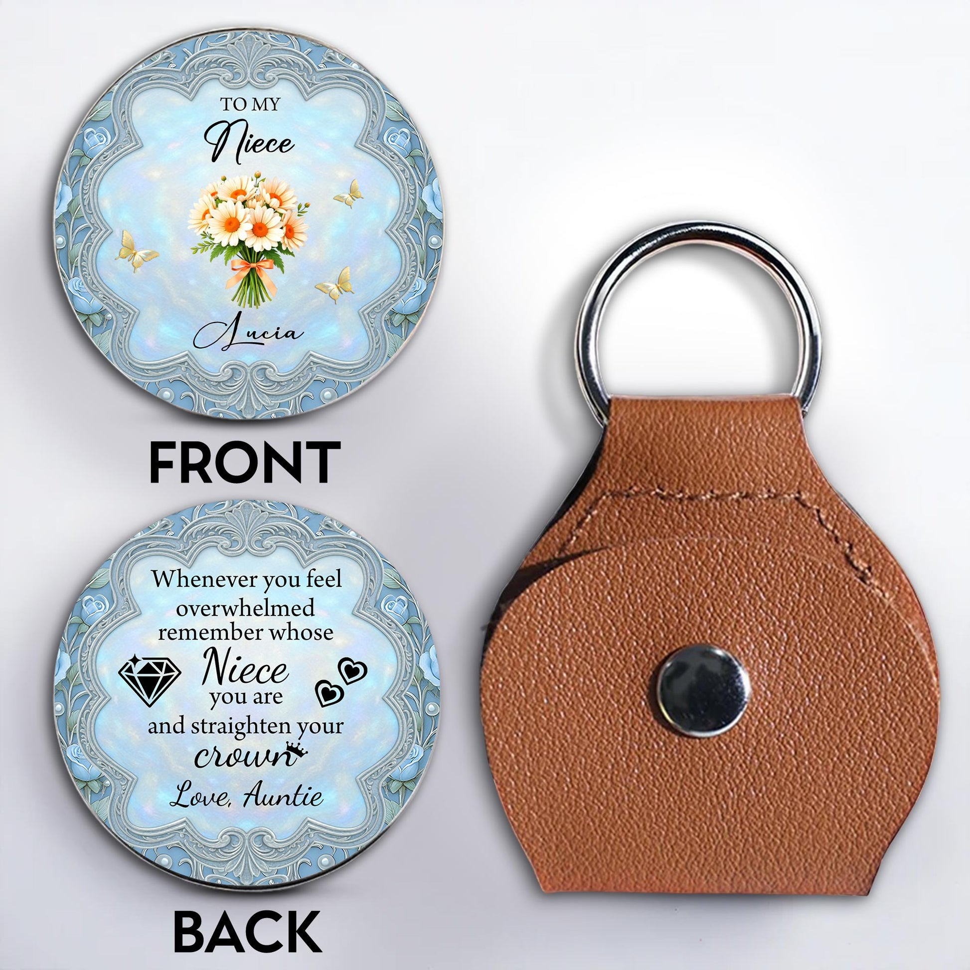 To My Niece, Remember Whose Niece You Are, Flowers and Crown