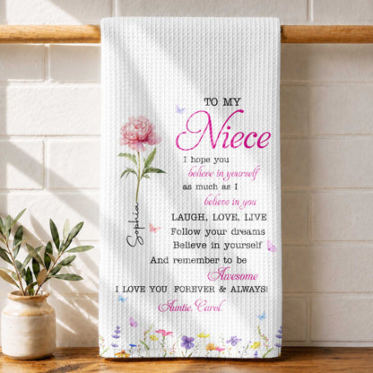 To My Niece Believe In Yourself With Pink Birth Flower - Personalized Kitchen Towel - NCE094_TOWL