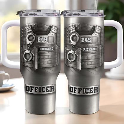 Commemorate Your Dedication And Courage, Badge and Handcuffs - Personalized 40oz Tumbler With Straw - OFC031_TBS