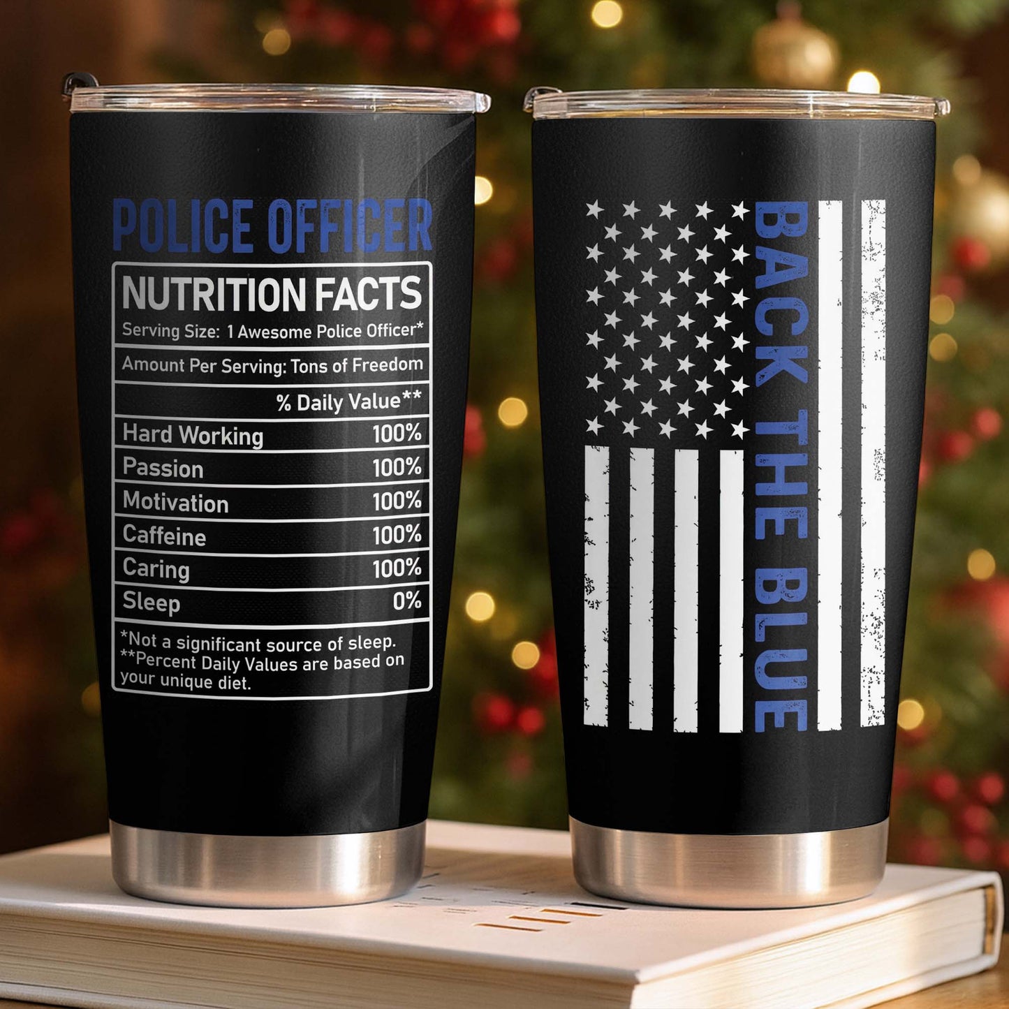 Police Officer Nutrition Facts, American Flag and Thin Blue Line