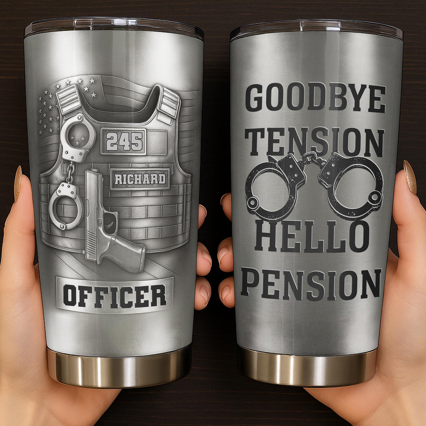 Officer Goodbye Tension Hello Pension Police Vest And Handcuffs - Personalized Custom Stainless Steel Tumbler 20oz 30oz - OFC077_TB