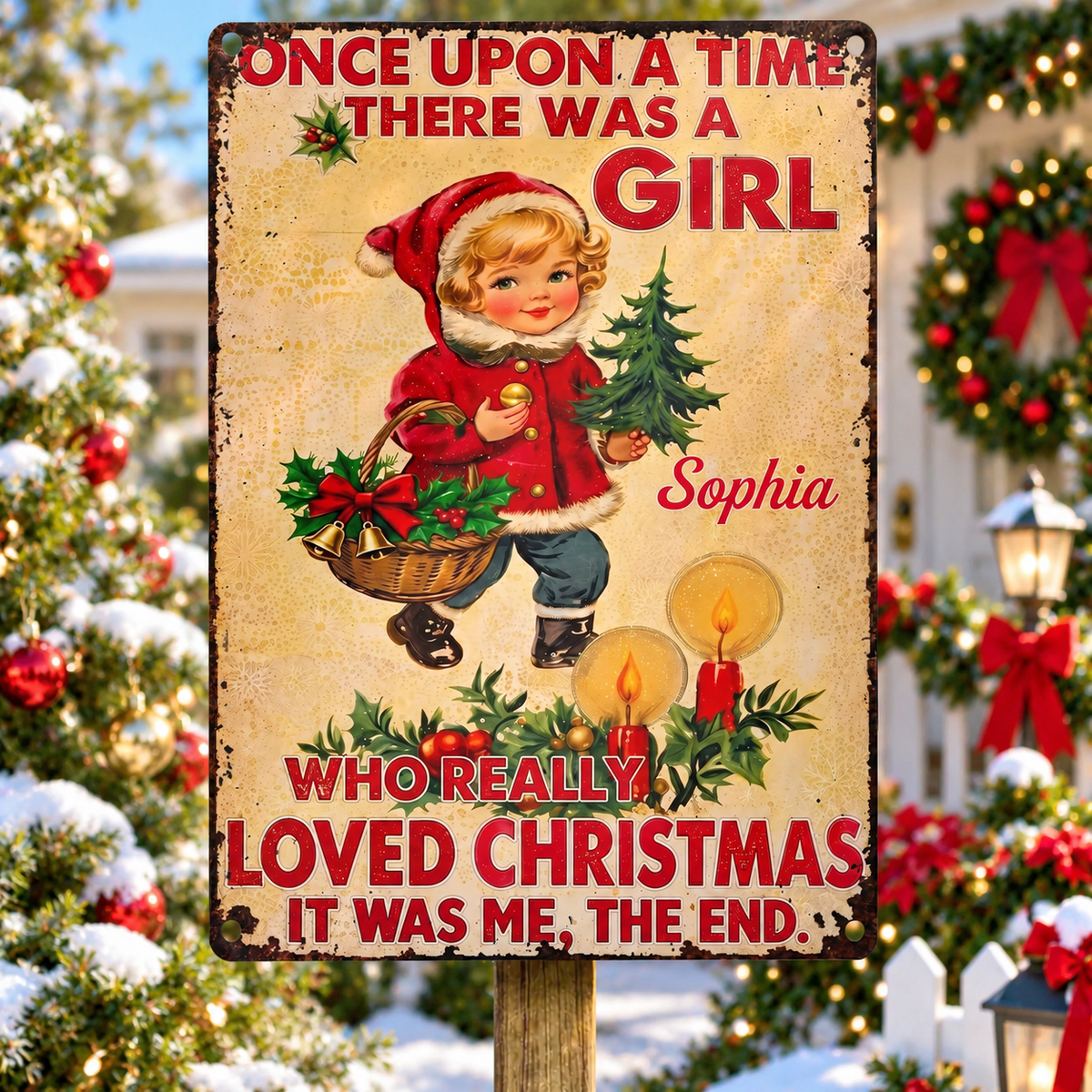 Once Upon A Time There Was A Girl Christmas Tree And Snowman - Personalized Metal Sign - XMAS409_MSIGN