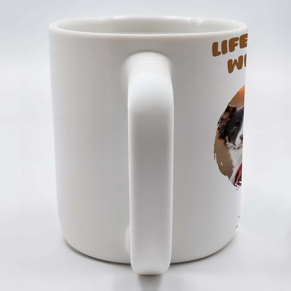 Life Is Better With Dogs Mug Featuring Woman And Her Pet