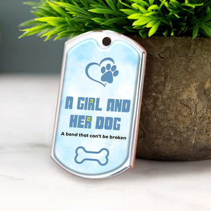 A Girl And Her Dog, A Bond That Can't Be Broken Keychain
