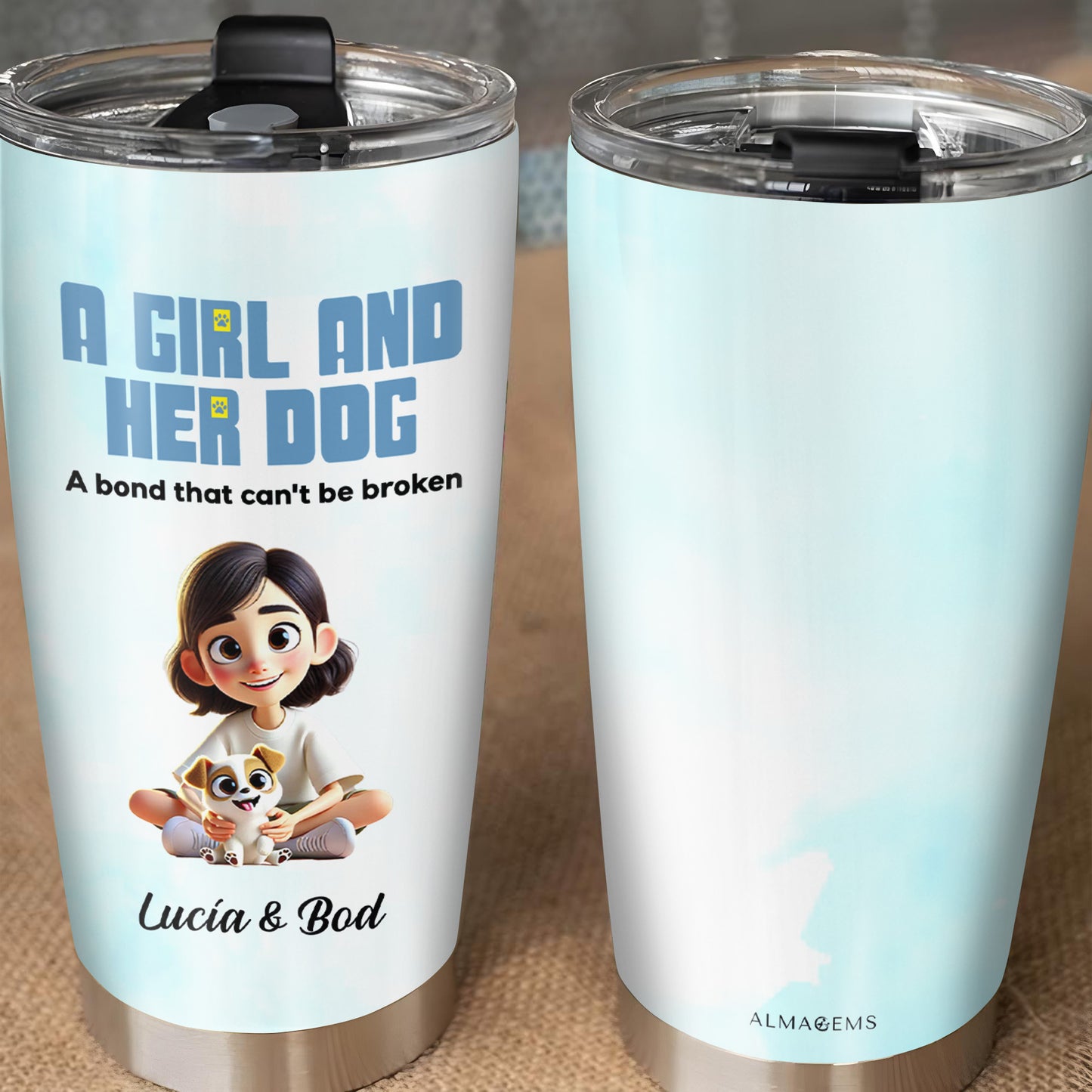 A Girl and Her Dog, Unbreakable Bond Tumbler