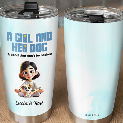 A Girl and Her Dog, Unbreakable Bond Tumbler