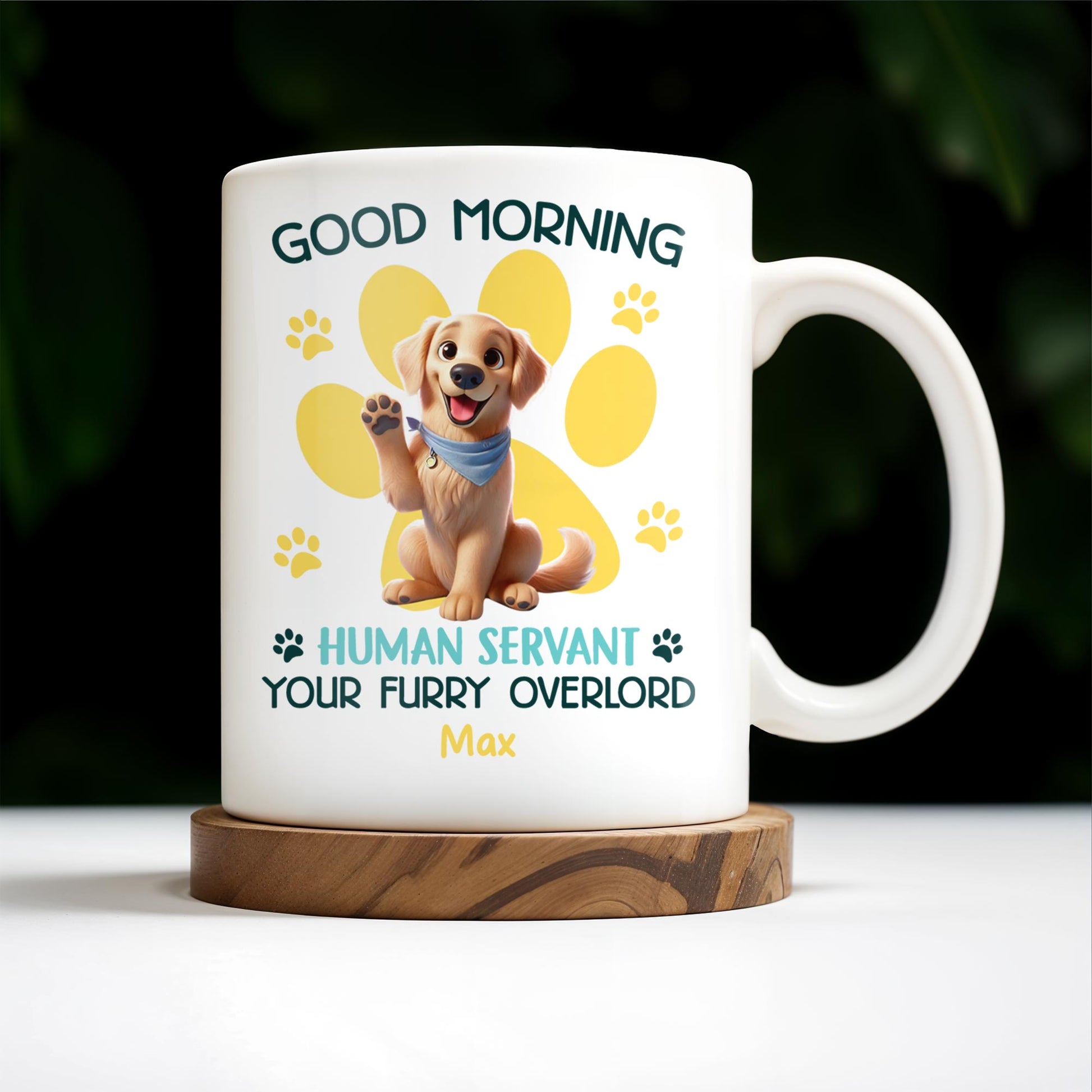 Good Morning Your Furry Overlord Dog Paw Prints Mug