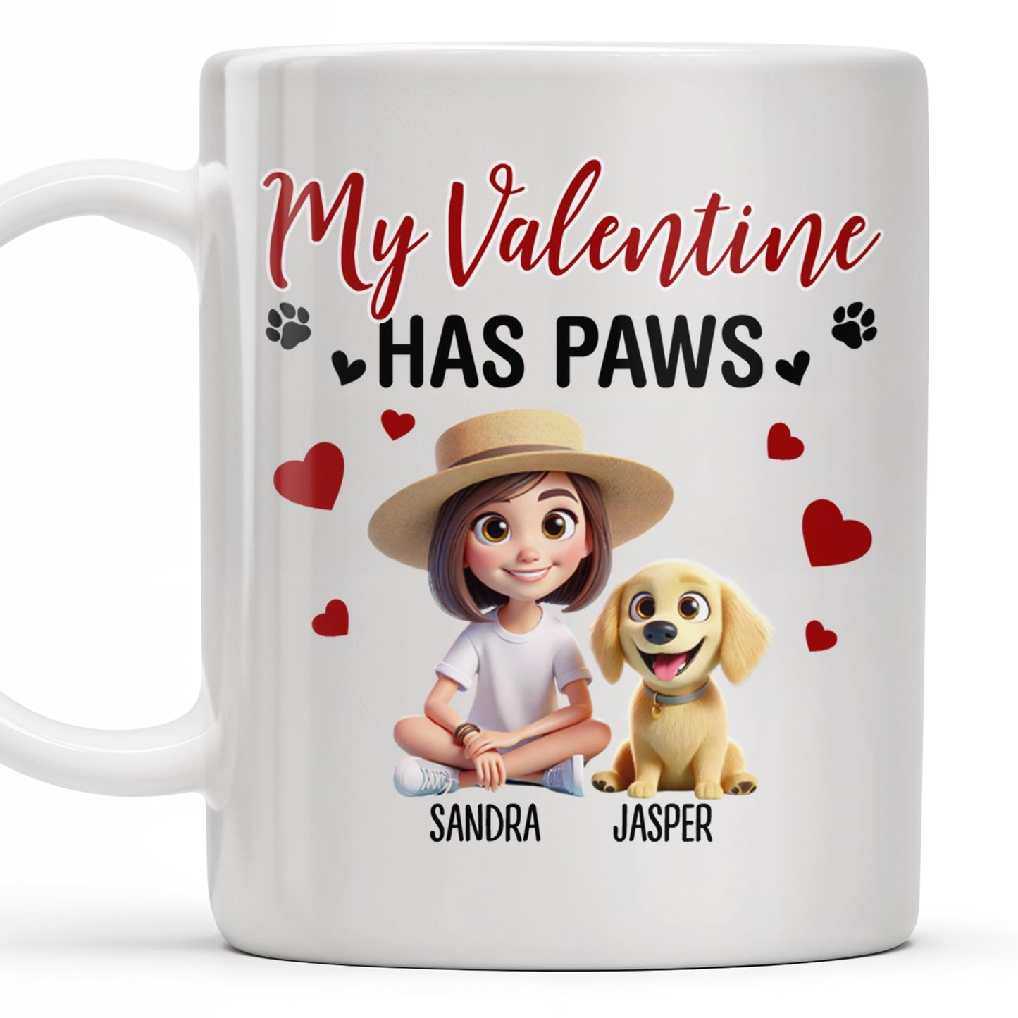 My Valentine Has Paws Featuring Girl And Dog