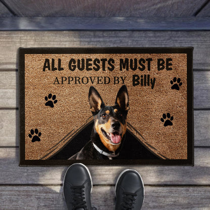 All Guests Must Be Approved By [Name] Dog Doormat