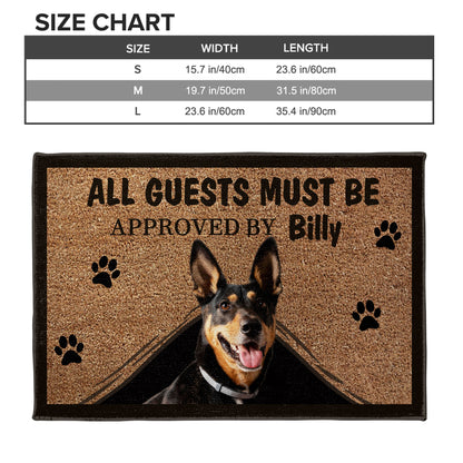 All Guests Must Be Approved By [Name] Dog Doormat